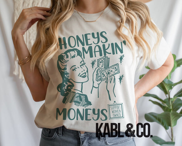 Honeys Makin Moneys