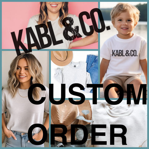 Custom Order