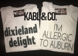 Dixieland Delight or Allergic to Auburn - sports