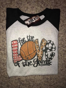 FOR THE LOVE OF BASKETBALL - Sports