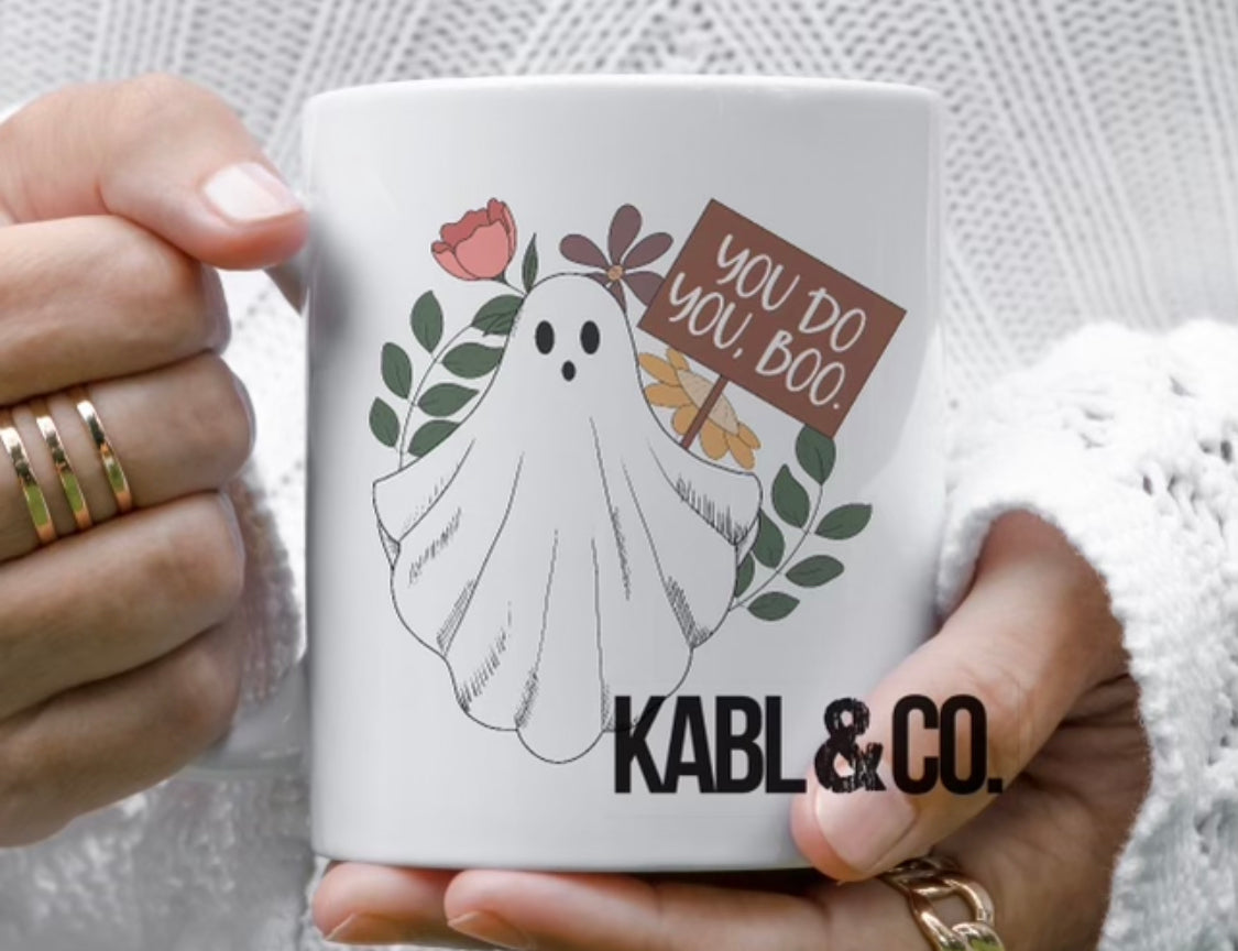 You do you Boo - Fall- Mug