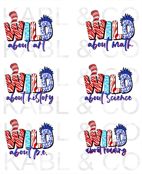 Wild About - Dr. Seuss