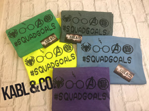 Squadgoals- Universal