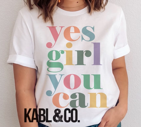 Yes Girl You Can - oc